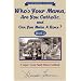Who s Your Mama, Are You Catholic & Can You Make A Roux? (Book 2): A Cajun / Creole Family Album Cookbook (Louisiana Classic)