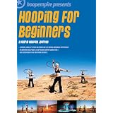 Hooping For Beginners - A Hybrid Hooping Journey