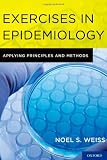 Exercises in Epidemiology: Applying Principles and Methods