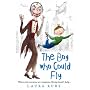 The Boy Who Could Fly (The Wall and the Wing)
