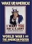 Wake Up, America.  World War I and the American Poster.