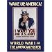 Wake Up, America.  World War I and the American Poster.