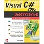 Visual C# 2005 Demystified