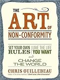 書評 The Art of Non-conformity: Set Your Own Rules, Live the Life You Want, and Change the World by びんご
