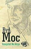 Byd Moc : hunangofiant Moc Morgan