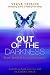 Image of Out of the Darkness: From Turmoil to Transformation