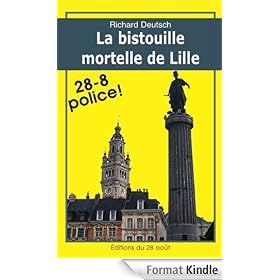 LA BISTOUILLE MORTELLE DE LILLE