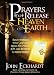 PRAYERS THAT RELEASE HEAVEN ON EARTH