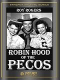 Robin Hood of the Pecos