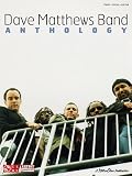 Dave Matthews Band - Anthology (Piano Vocal Guitar)