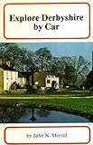 Explore Derbyshire by car