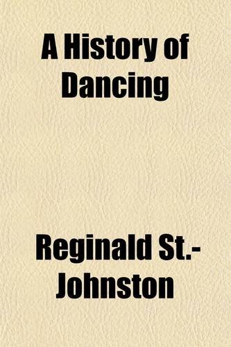 A History of Dancing