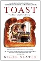 Toast: The Story of a Boy's Hunger
