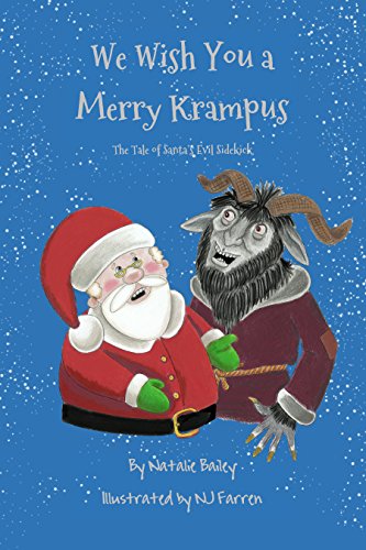 We Wish You a Merry Krampus: The Tale of Santa's Evil Sidekick