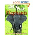 Elephants (100 Facts)