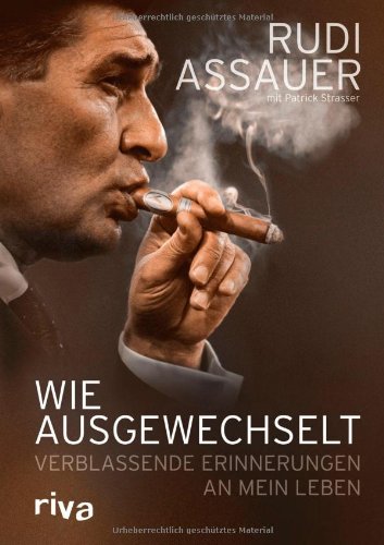 Produkt-Bild: Wie ausgewechselt: Verblassende Erinnerungen an mein Leben