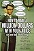 How to Make a Million Dollars with Your Voice