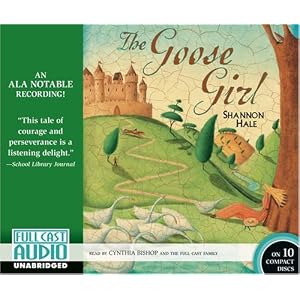 The Goose Girl: CD Binder by Shannon Hale and Cynthia Bishop
