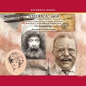 America, 1908: The Making of a Modern Nation | [Jim Rasenberger]