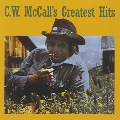 C.W. MCCALL - Superstars of Country- Hello Darlin