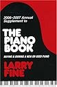 2006-2007 Annual Supplement to <I>The Piano Book</I>: Buying & Owning a New or Used Piano (Annual Supplement to the Piano Book)