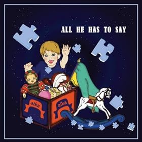 All He Has To Say (Autism Song) - Radio Edit