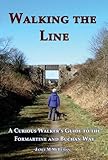 Walking the line : a curious walker's guide to the Formartine and Buchan Way