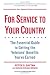 For Service To Your Country - Updated Edition: The Essential Guide to Getting the Veterans' Benefits You've Earned
