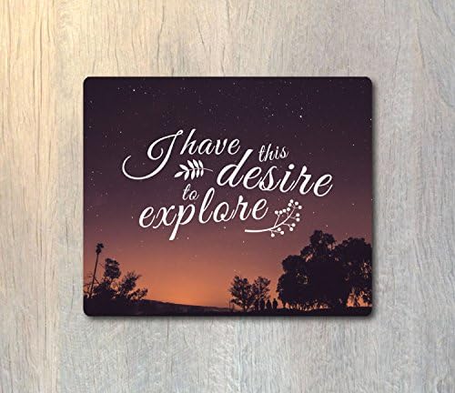 Sunset Mouse Pad - I Have This Desire To Explore Mouse Pad - Night Sky - Typography Computer or Office Work Station Decor