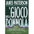 Il gioco della Donnola: Un caso di Alex Cross (La Gaja scienza)