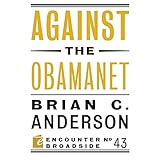 against the obamanet encounter broadsides