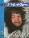 All Kinds of Clothes (Yellow Umbrella Books: Social Studies - Level B)