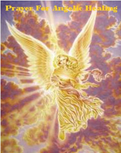Prayer For Angelic Healing (Prayer Card)