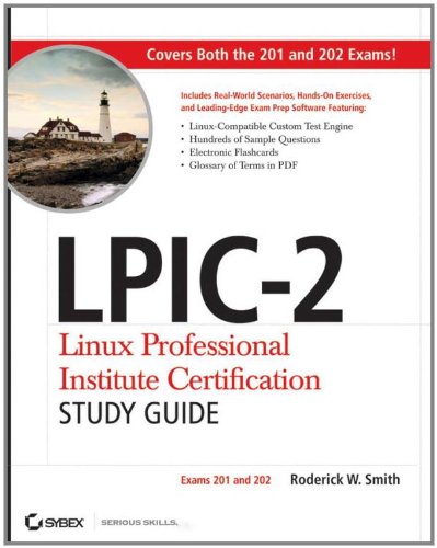LPIC-2 Linux Professional Institute Certification Study Guide: Exams 201 and 202