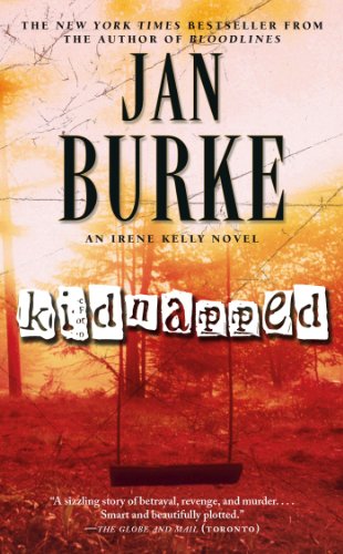 Kidnapped: A Novel (Irene Kelly Mysteries Book 10)