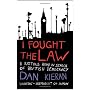 I Fought The Law by Dan Kieran