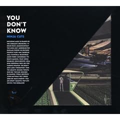 You Don't Know - Ninja Cuts
