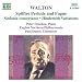 William Walton: Spitfire Prelude and Fugue; Sinfonia concertante; Hindemith Variations