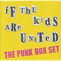 If The Kids Are United: The Punk Box Set