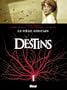 Destins, Tome 3 : Le pi�ge africain