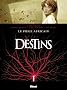 Destins, Tome 3 : Le pi�ge africain