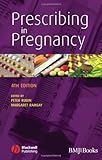 Prescribing in pregnancy