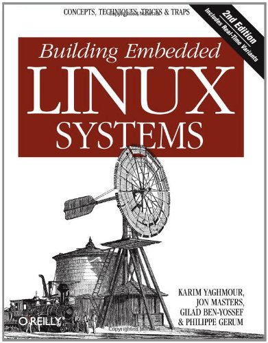 Building Embedded Linux Systems