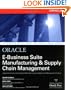 Oracle E-Business Suite Manufacturing & Supply Chain Management
