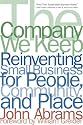 The Company We Keep: Reinventing Small Business for People, Community, And Place