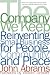 The Company We Keep: Reinventing Small Business for People, Community, And Place