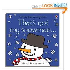 That's Not My Snowman (Usborne Touchy Feely Books)