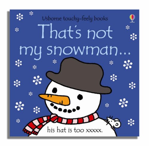 Childrens Toyshop  Children & Baby Books : That's Not My Snowman (Usborne Touchy Feely Books) (Usborne Touchy Feely Books)