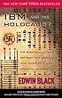 IBM and the Holocaust: The Strategic Alliance Between Nazi Germany and America's Most Powerful Corporation
