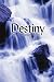 Destiny